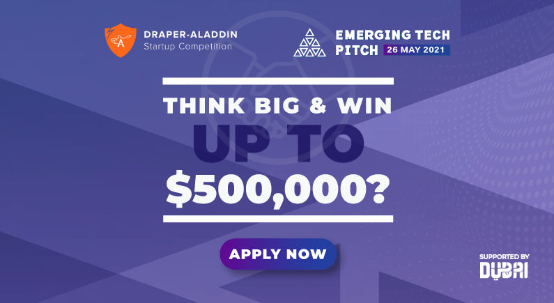 Think big and win up to $500,000 at the Draper-Aladdin AIBC Startup Pitch