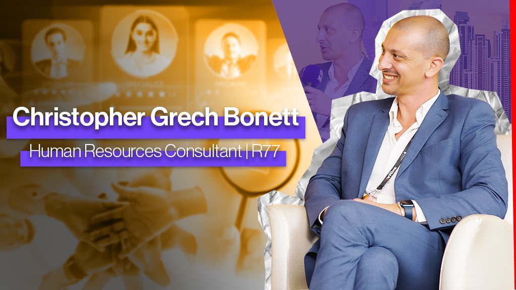 观看：Christopher Grech Bonett 谈招聘与员工保留的未来