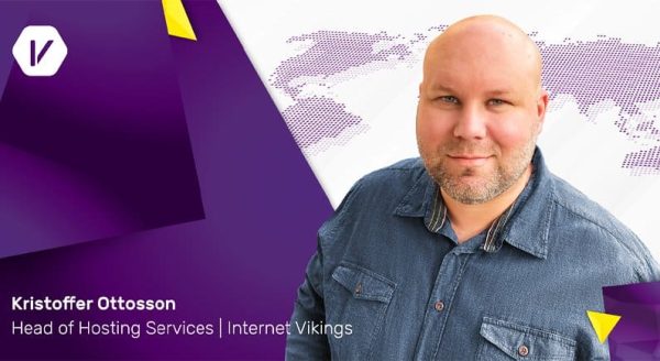 Internet Vikings welcomes Kristoffer Ottosson as a Head of Hosting Services