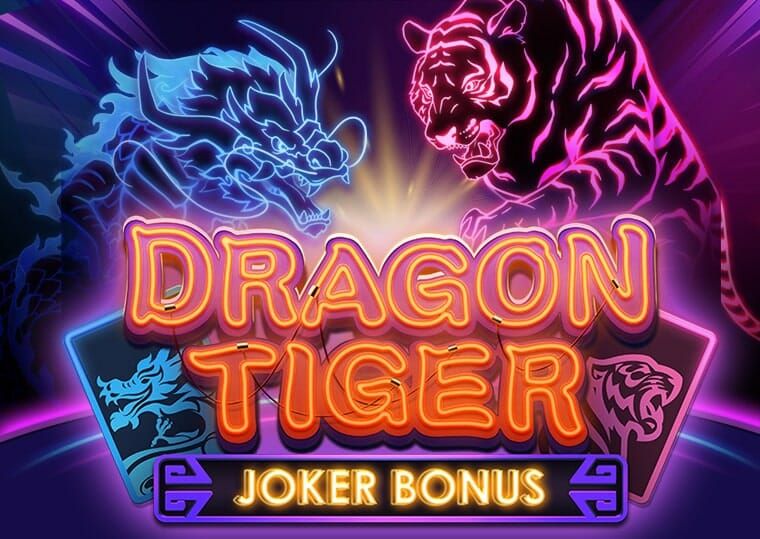 Dragon Tiger Joker Bonus
