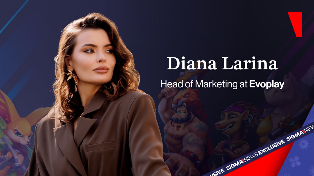 Diana Larina谈iGaming行业的以人为本营销策略与创新