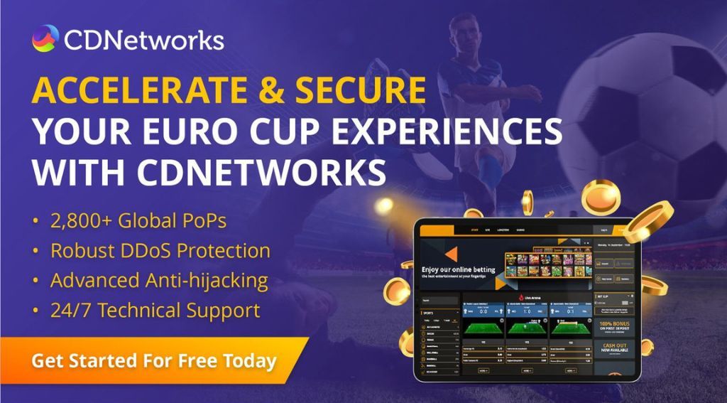 SIRAYA Technologies leverages CDNetworks' global infrastructure to boost UEFA EURO 2024