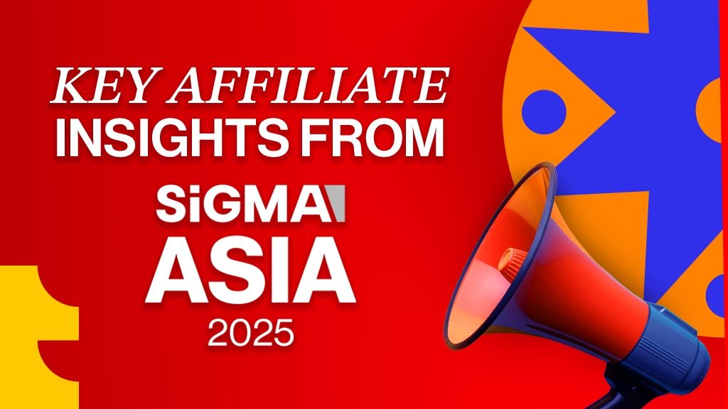 Le discussioni sull’affiliate marketing che hanno dominato il SiGMA Asia 2025