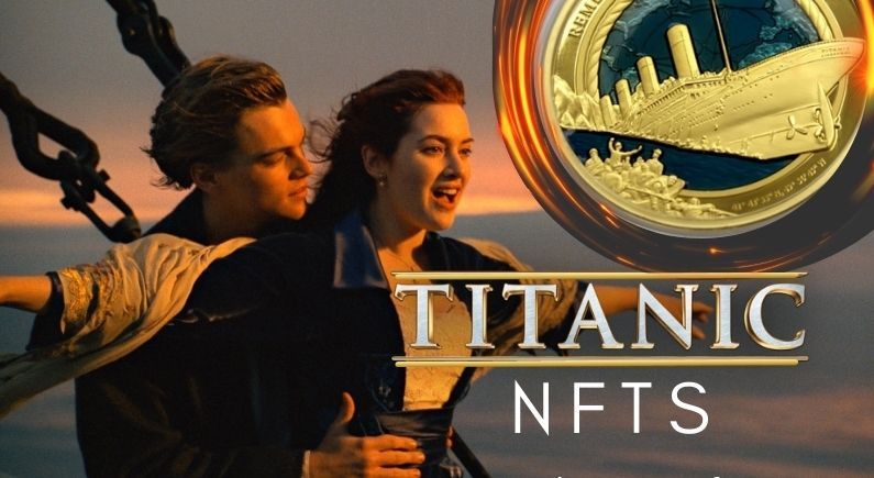 NFT tokens will preserve Titanic legacy