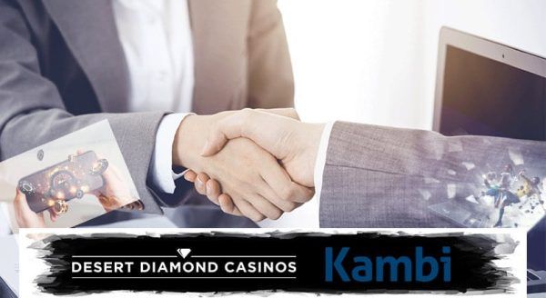 Kambi Group plc signs multi-year partnership with Desert Diamond Casinos