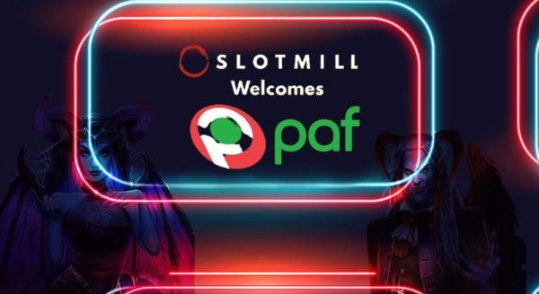 Slotmill partners with Paf