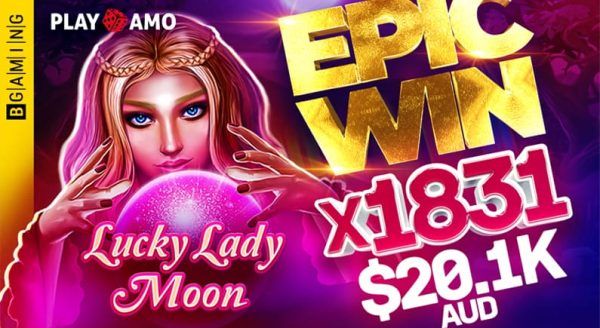 Lucky Lady Moon by BGaming paid out more than $20K AUD for 2 minutes!