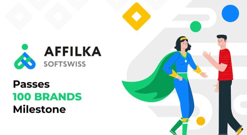 Affilka by SOFTSWISS passes 100 brands milestone