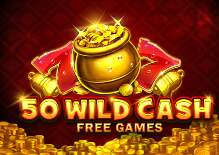 50 Wild Cash Slot