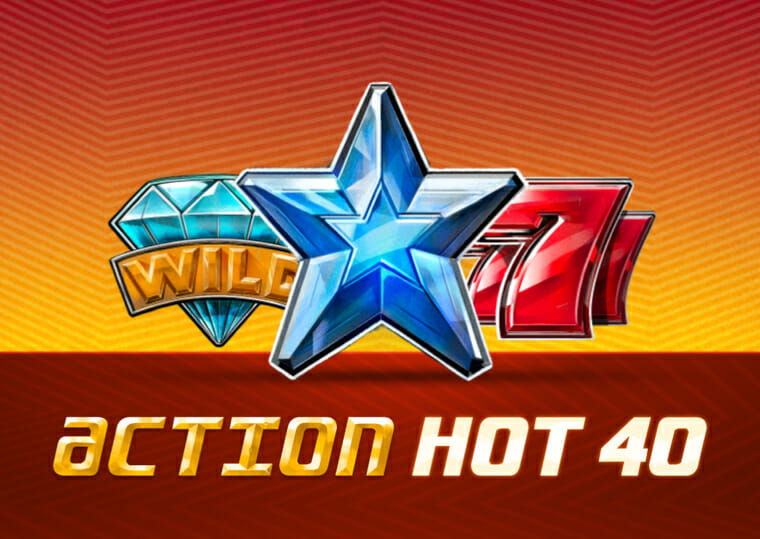 Action Hot 40 Slot