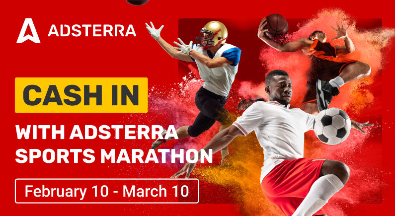 Adsterra offers up to $500 cashback for ad campaigns during its sports marathon