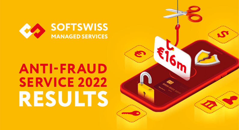 SOFTSWISS anti-fraud team helped operators save €16m+ in 2022