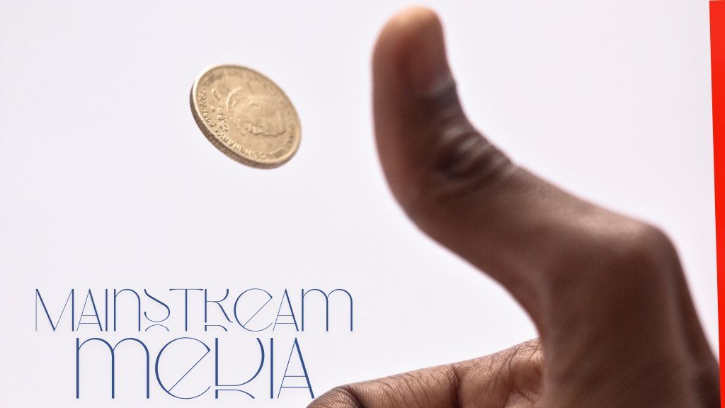 The two sides of a coin: mainstream media's POV