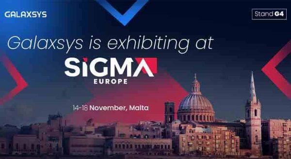 Galaxsys’ Final Destination for the Year: SiGMA Europe