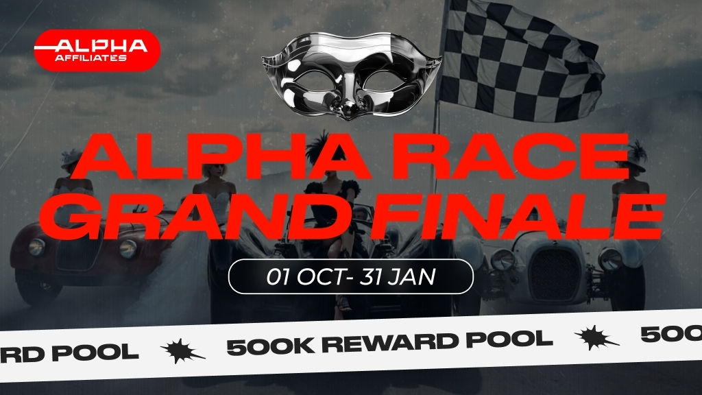 Alpha Affiliates推出50万欧元奖金池的Alpha Race大结局竞赛