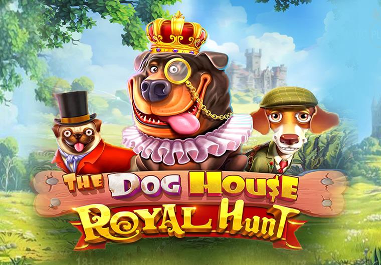 The Dog House Royal Hunt
