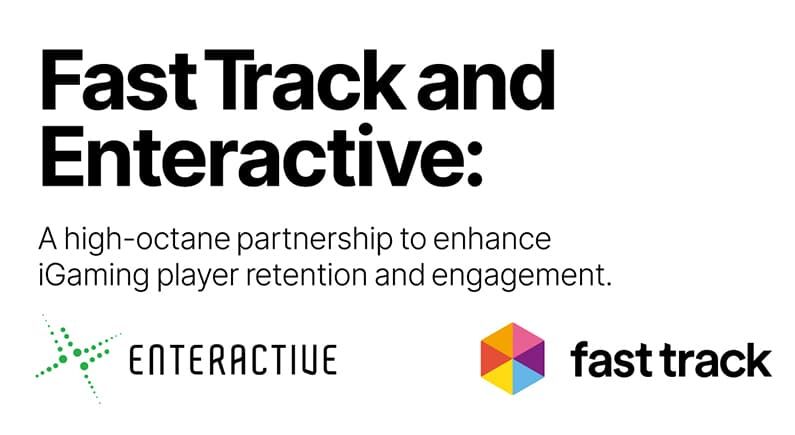 Fast Track partners with Enteractive to enhance player retention and engagement