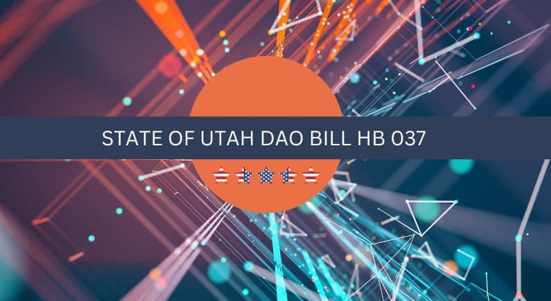 Utah introduces new bill to recognize DAOs