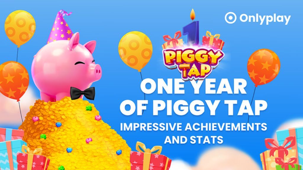 One year of Piggy Tap™, impressive achievements and stats 